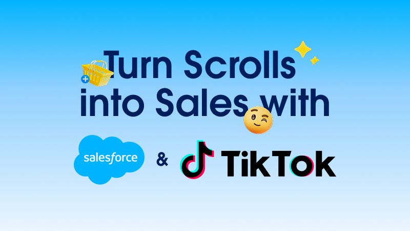 Salesforce Commerce Cloud and TikTok Agentic Commerce Partnership